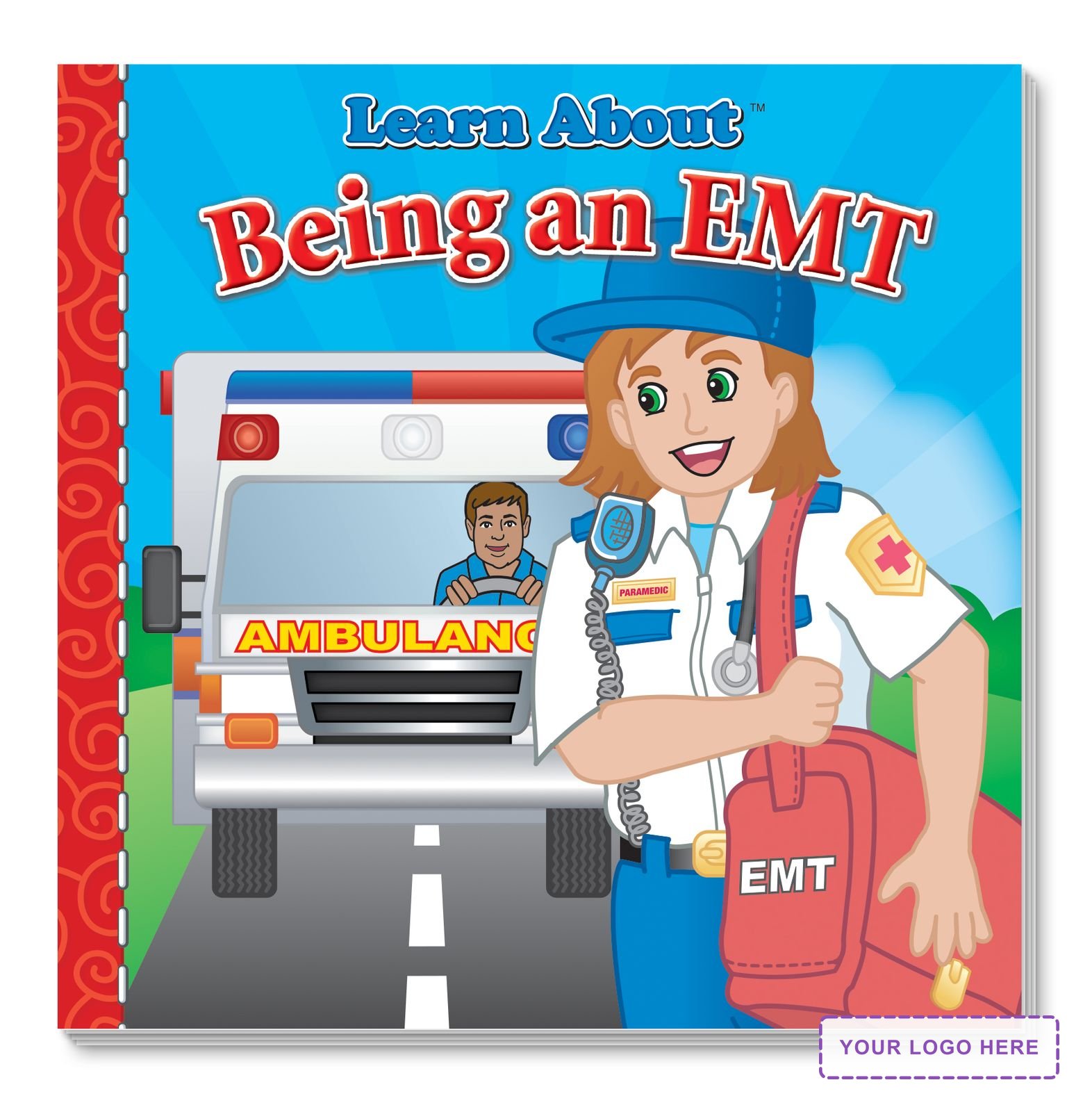 Learn About Being an EMT Storybook