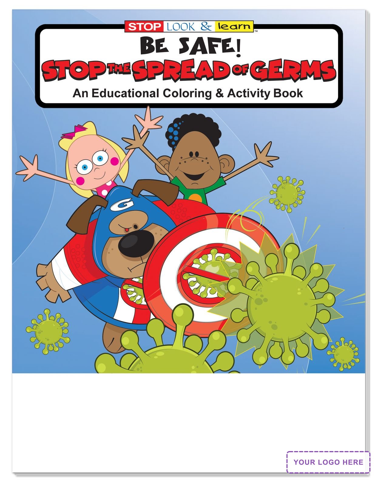 Coloring Book: Be Safe: Stop the Spread of Germs