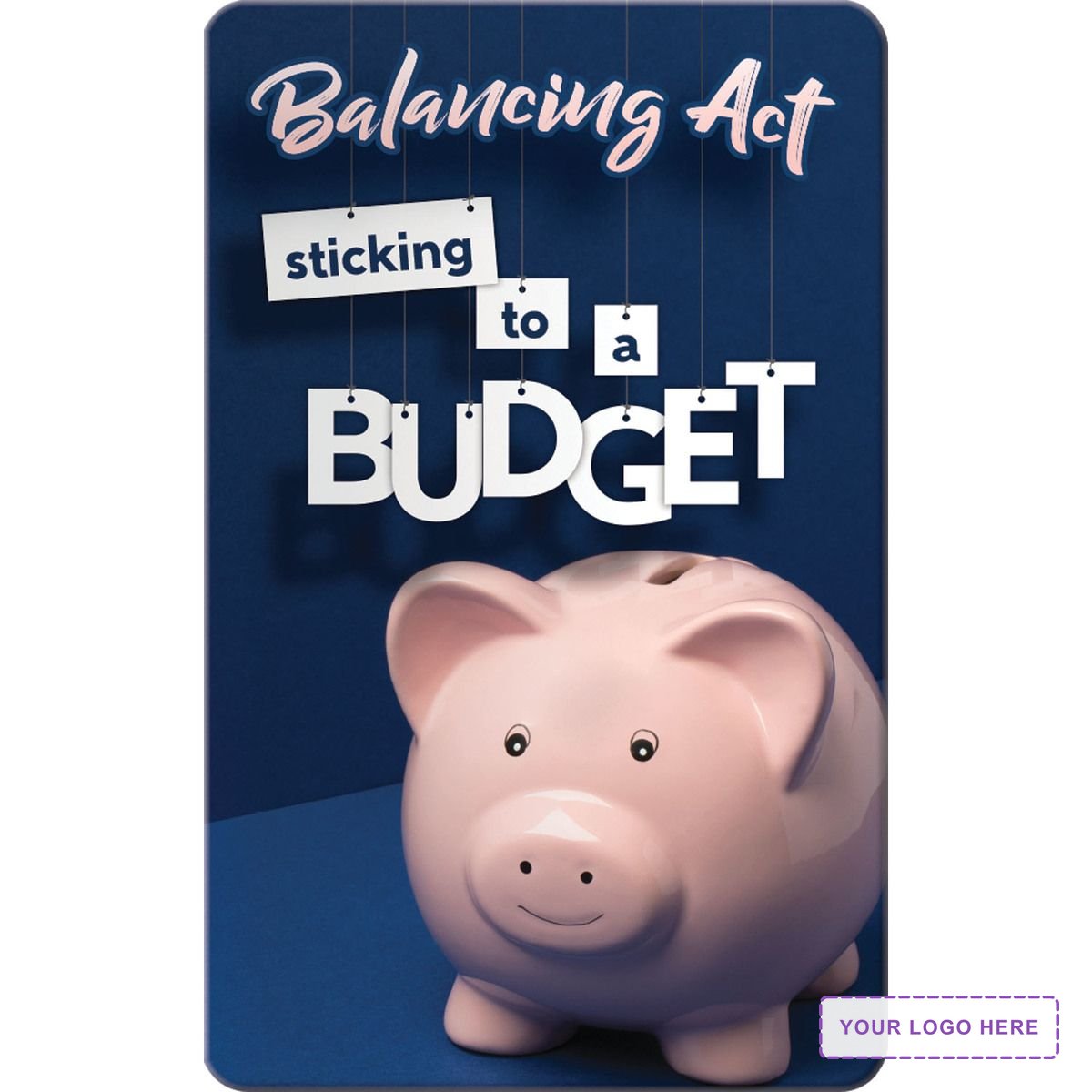 Key Points - Balancing Act, Sticking to a Budget